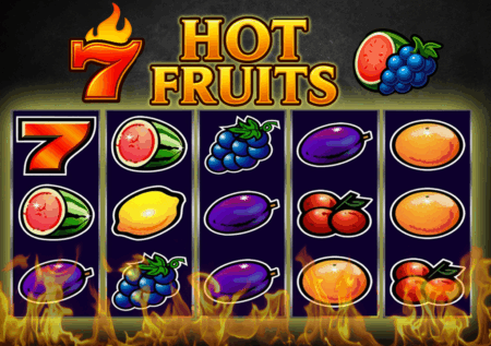 Hot Fruits